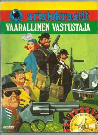 Aristokraatit / Vaarallinen vastustaja sarjakuva-albumi 1983