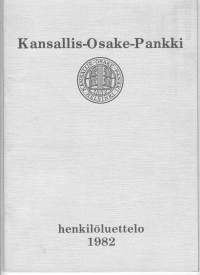Kansallis-Osake-Pankki, Henkilöluettelo 1982