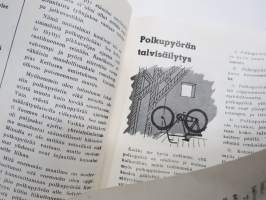 Polkupyörä ja minä - Polkupyöräkauppiaiden Liitto ry:n toimesta julkaistu polkupyörien ja pyöräilyn yleinen huolto- säilytytys- ja käyttöohje -bicycle driving &amp; care