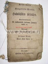 Kolme Uutta Hengellistä Wirttä Halullisillen Sieluillen Wasasa