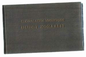 Suomalaisen virsikirjan uudet koraalit sekä numeroviitteet suom. ev. luth. kirkon koraalikirjaanKirja WSOY 1939