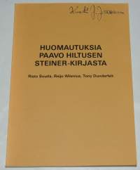 Huomautuksia Paavo Hiltusen Steiner-kirjasta