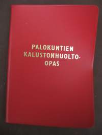 Palokuntien kalustonhuolto-opas