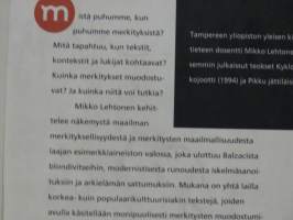 Merkitysten maailma. Kulttuurisen tekstintutkimuksen lähtökohtia