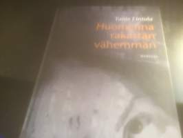 Huomenna rakastan vähemmän