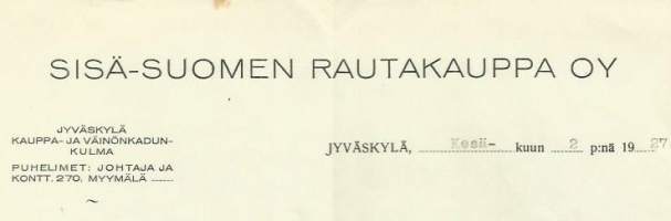 Sisä-Suomen Rautakauppa Oy Jyväskylä 1927  - firmalomake