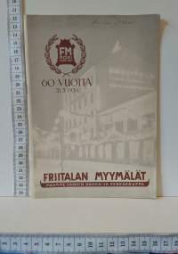 Friitalan myymälät - 60 vuotta 31.3.1954 - Maamme vanhin nahka- ja kenkäkauppa