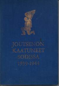 Joutsenon kaatuneet sodisssa 1939-1944