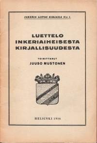 Luettelo inkeriaiheisesta kirjallisuudesta