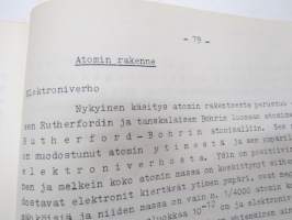Teknillisen opiston fysiikka - Mekaanisista värähtelyistä ja aalloista, Äänestä, Sähkömagneettisista värähtelyistä ja aalloista, Valosta, Atomien rakenteesta