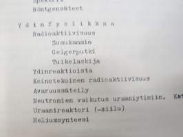Teknillisen opiston fysiikka - Mekaanisista värähtelyistä ja aalloista, Äänestä, Sähkömagneettisista värähtelyistä ja aalloista, Valosta, Atomien rakenteesta