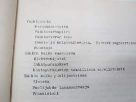 Teknillisen opiston Fysiikka - Sähköoppi