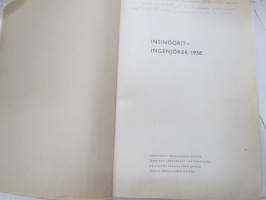 Insinöörit 1958 - Tampereen Teknillinen Opisto - Tekniska Läroverket i Helsingfors - Helsingin Teknillinen Opisto - Turun Teknillinen Opisto