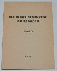 Eläinlääkintähuolto-ohjesääntö (EllääkHO) 1960 -Finnish army manual, animal care