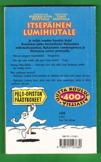 Itsepäinen lumihiutale, 1994. 400 uutta koululaisvitsiä