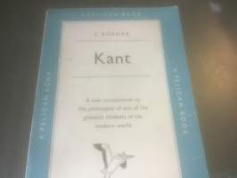 Kant. A New Introduction to the Philosophy of one of the Greatest Thinkers of the Modern World