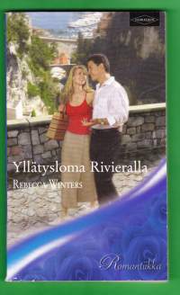 Harlekiini romantiikka.  Yllätysloma Rivieralla, 2005.