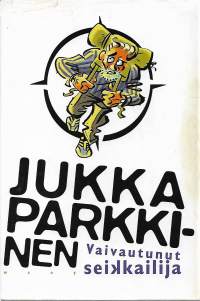Vaivautunut seikkailija