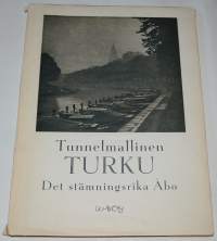 Tunnelmallinen Turku - Det stämningsrika Åbo