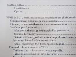 Hattu, miekka ja diplomi - Ekonomikoulusta kansainväliseksi tiedeyhteisöksi - Turun kauppakorkeakoulu 1950-2000