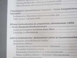 Hattu, miekka ja diplomi - Ekonomikoulusta kansainväliseksi tiedeyhteisöksi - Turun kauppakorkeakoulu 1950-2000