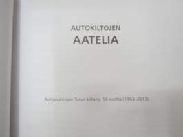Autokiltojen aatelia - Autojoukkojen Turun kilta ry 50 vuotta 1963-2013