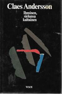 Ihminen, sielunsa kaltainen