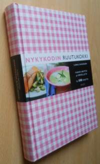 Nykykodin ruutukokki - Ihanan helppoa ja terveellistä