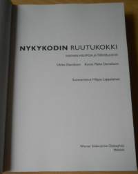 Nykykodin ruutukokki - Ihanan helppoa ja terveellistä
