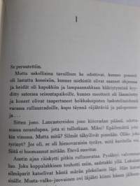 Pommitus lento / Spencer Dunmore. Tositapahtumin perustuva    romaani. P.1971,