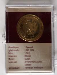 Suomalaiset käyttörahat kullattuina 10 penniä tyyppi 1895 - 1917 12,8  g 30  mm Kupari