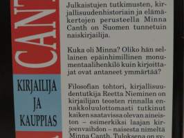 Minna Canth - Kirjailija ja kauppias