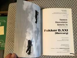 Suomen ilmavoimien historia 3 A - Fokker D.XXI (Mercury).