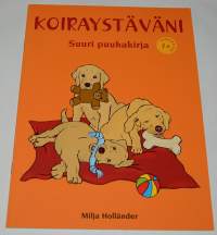 Koiraystäväni Suuri puuhakirja