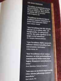 Arne Nevanlinna / Meidän sota. Muistiinpanoja nuoren miehen retkistä Suomessa, Venäjänmaalla ja vähäsen  Ruotsissakin  vuosina 1943.45.  P.1995.