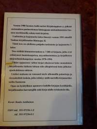 Vanhan kirjallisuuden hintaopas 3 / Suomen antikvariset kirjakauppiaat ry.  P.1995.