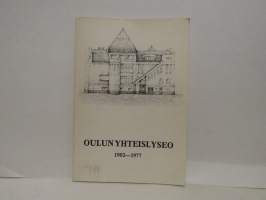 Oulun Yhteislyseo 1902-1977