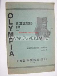 Käyttöohje Olympia ilmajäähdytetyille moottoreille sarja A / Instruktionsbok för lufkylda motorer serie A -suomen ja ruotsinkielinen, maamoottori