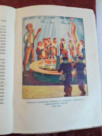 Satumaailma, värikuvallinen taruaarre nuorisolle. Toimittanut V. Hämeen-Anttila. P. 1941, seitsemästoista  vuosikerta