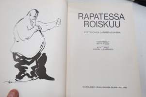 Rapatessa roiskuu - Nykysuomen sananparsikirja -Finnish dictums