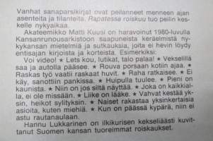 Rapatessa roiskuu - Nykysuomen sananparsikirja -Finnish dictums