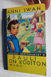 Pauli on koditon - Kootut Kertomukset X, Kansikuvitus Martta Wendelin