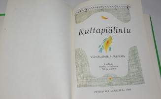Kultapiälintu vienalaisie suarnoja