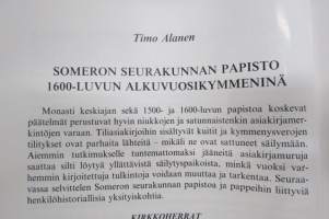 Lounais-Hämeen Kotiseutu-ja Museoyhdistys vuosikirja 71-2002, Someron seurakunnan papisto 1600-luvun alussa, Susikaslaisten vanha kirkkotie, Kojo kartano ja isännät