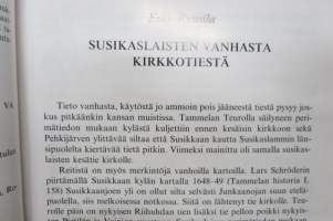 Lounais-Hämeen Kotiseutu-ja Museoyhdistys vuosikirja 71-2002, Someron seurakunnan papisto 1600-luvun alussa, Susikaslaisten vanha kirkkotie, Kojo kartano ja isännät