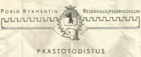 Porin Rykmentin Reservialiupseerikoulun päästötodistus 1939