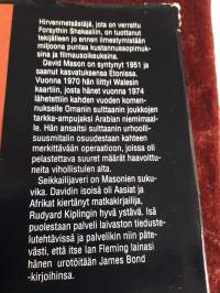 Hirvenmetsästäjä David Mason.P..1993, ensimmäinen painos. Karttoja. Lapuan patruunatehtaan Magnum  ballistinen taulukko. Toden tuntunen tarina.