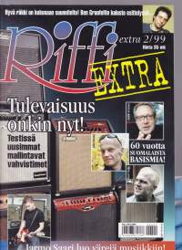 Riffi 1999 N:o 2 EXTRA. Musiikkitekniikan erikoislehti muusikoille ja musiikin harrastajille. Katso sisällysluettelo kuvista.