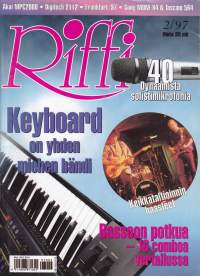 Riffi 1997 N:o 2. Musiikkitekniikan erikoislehti muusikoille ja musiikin harrastajille. Katso sisällysluettelo kuvista.