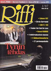 Riffi 1997 N:o 1. Musiikkitekniikan erikoislehti muusikoille ja musiikin harrastajille. Katso sisällysluettelo kuvista.